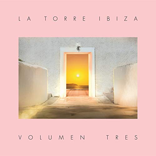 La Torre Ibiza Vol.3
