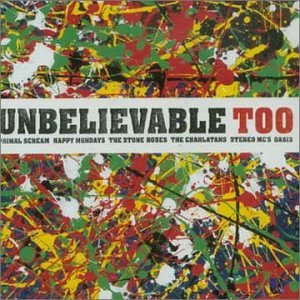 Unbelievable Ii