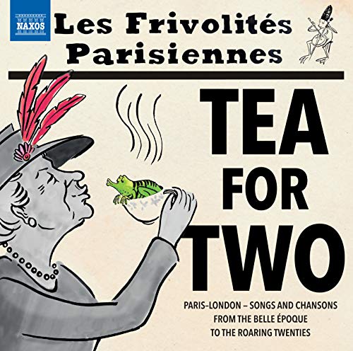 Tea For Two - Musica A Londra E A Parigi Tra Xix E Xx Secolo