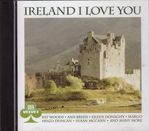 Ireland I Love You