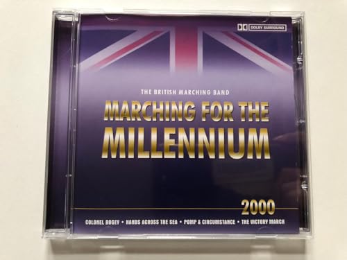 Marching For The Millenium
