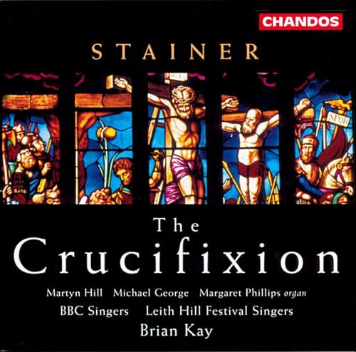 Stainer: La Crocifissione