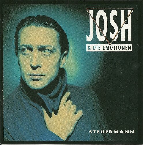 Steuerman - Josh & Die Emotion