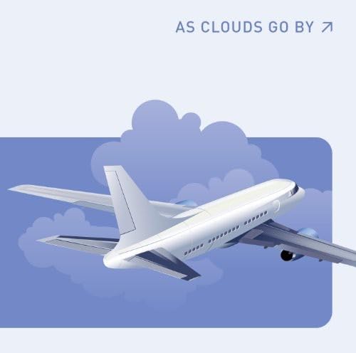 2 For You/As Clouds Go By