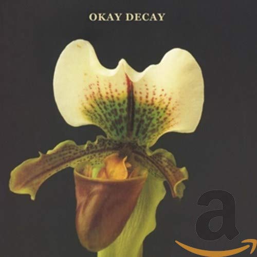 Okay Decay