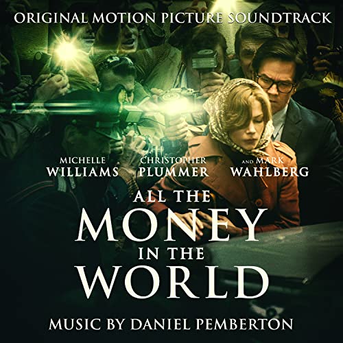 All The Money In The World (Original Motion Picture Soundtrack)