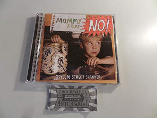 Mommy Says No!