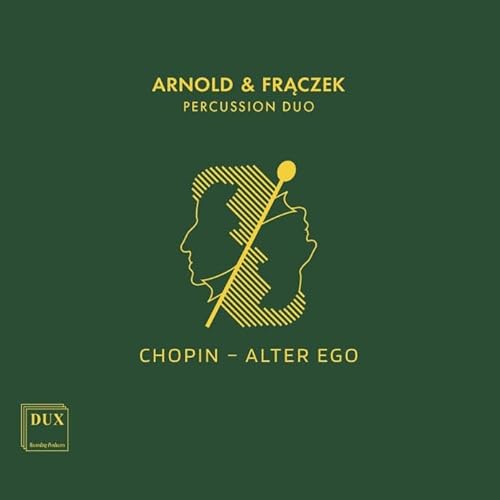 Chopin - Alter Ego