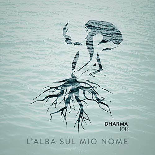 L'Alba Sul Mio Nome