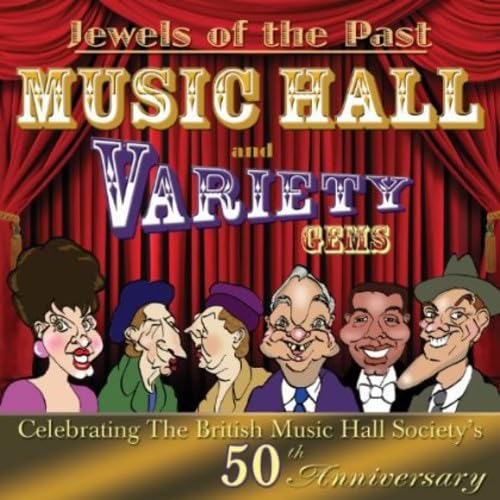 Jewels Of The Past-Music Hall & Variety Gems
