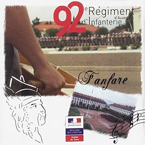 La Fanfare Du Régiment Dauvergne