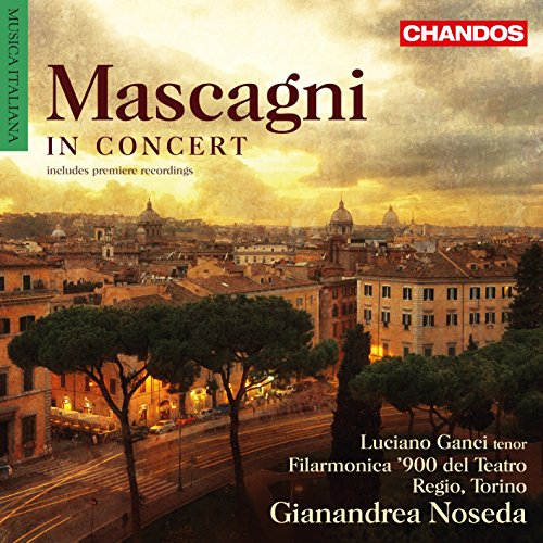 Mascagni: Mascagni In Concert