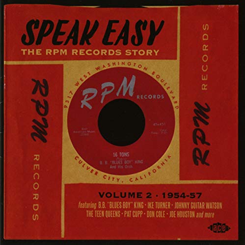 Speak Easy: Rpm Records Story-1954-57 2