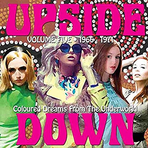 Upside Down: Coloured Dreams From Underworld