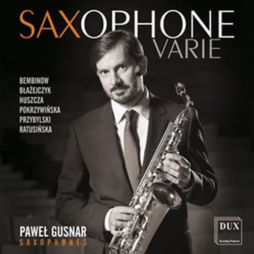 Saxophone Varie-New Facets Of Polish Saxophone