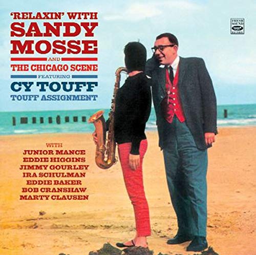 2 Lps On 1 Cd-Relaxin'/Chicago Scene
