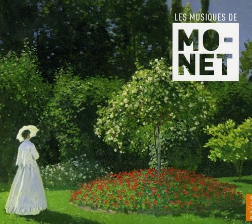 Les Musiques De Claude Monet