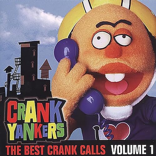 The Best Crank Calls Volume 1 (Clean)