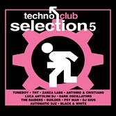 Techno Club Selection 05