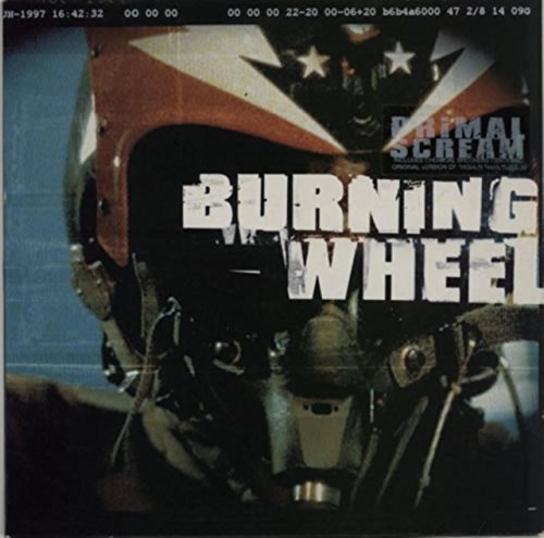 Primal Scream / Burning Wheel