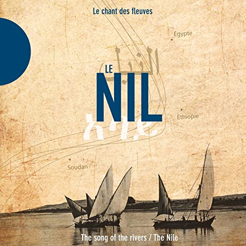 Nile-Song Of The Rivers (2 Cd)