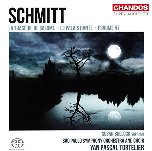 Schmitt: Salmo 47-La Tragedia Di Salomé