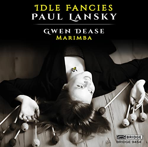 Paul Lansky: Idle Fancies (Music For Marimba)