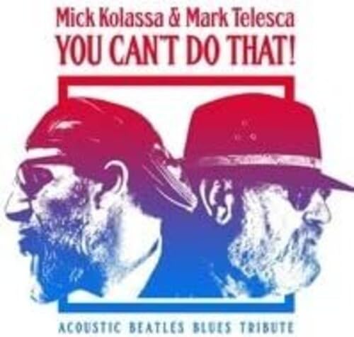 You Can'T Do That (Acoustic Blues Beatles Tribute)
