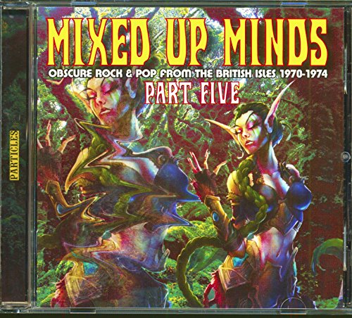 Mixed Up Minds Part Five: Obscure Rock & Pop From