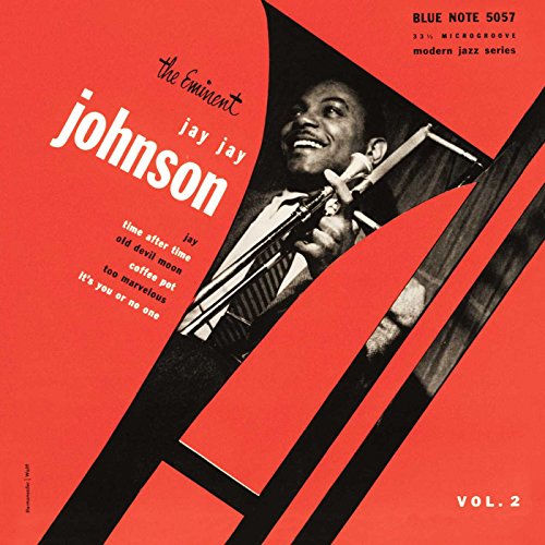 The Eminent J. J. Johnson - Volume 2 (The Rudy Van Gelder Edition)