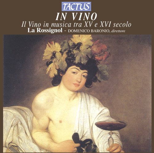 Il Vino In Musica Tra Xv E Xvi S