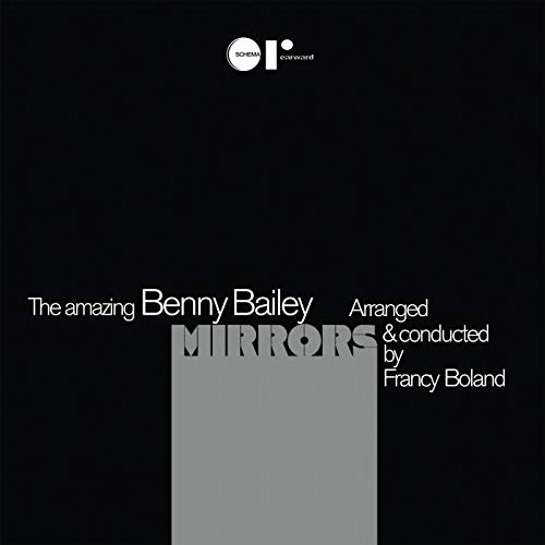 Benny Bailey-Mirrors