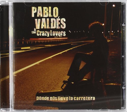 Donde Nos Lleve La Carretera