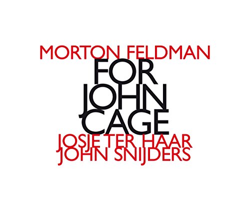 Morton Feldman: For John Cage