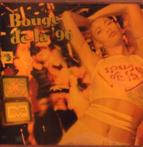 Bouge De La '96