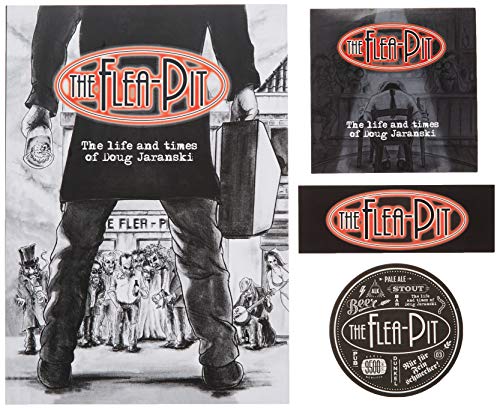 The Flea Pit - The Life And Times Of Doug Jaranski