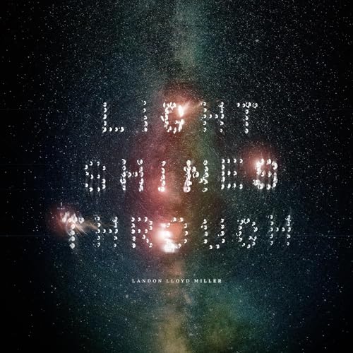 Light Shines Through