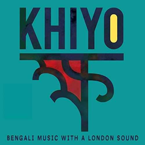 Khiyo Bengali Music With A London Sound