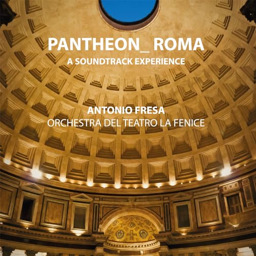 Pantheon_Roma A Soundtrack Experience