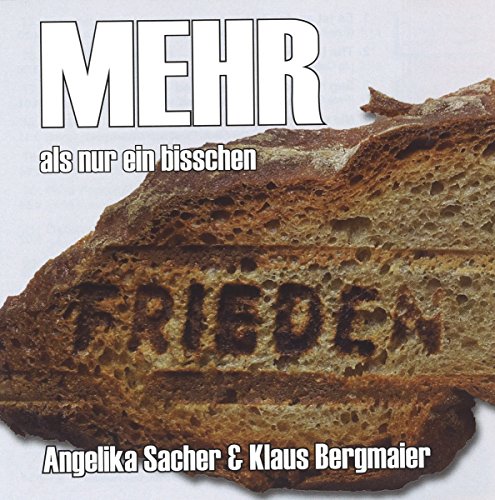 Mehr Als Ein Bisschen Frieden