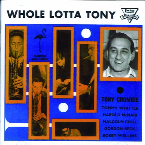 Whole Lotta Tony