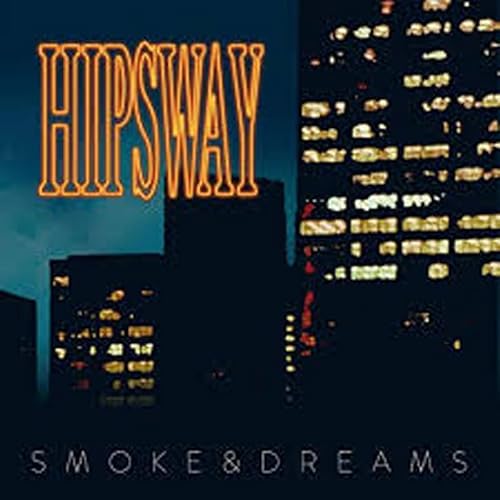 Smoke & Dreams
