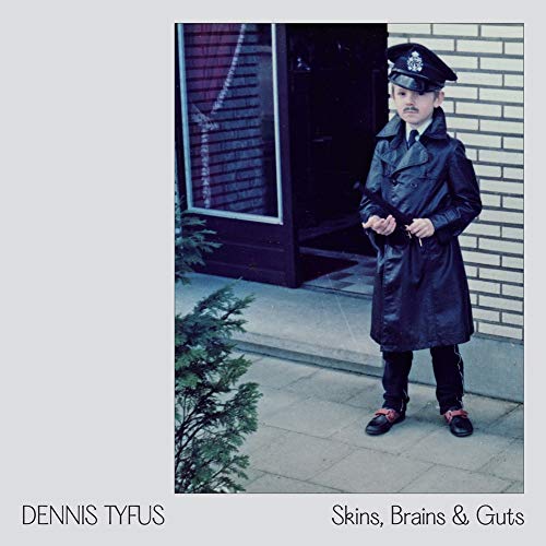 Skins, Brains & Guts / Oi In Eupen (+ Bo