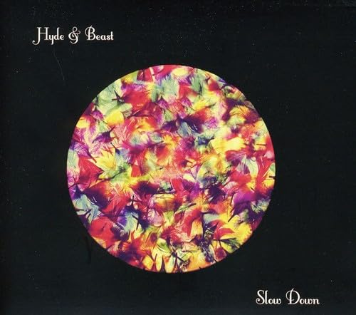 Slow Down