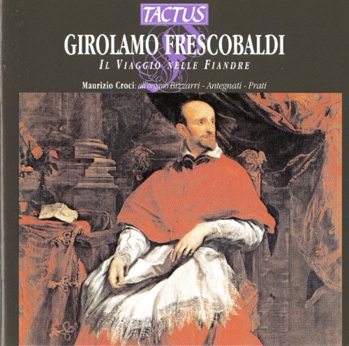 Frescobaldi: Il Viaggio Nelle Fiandre