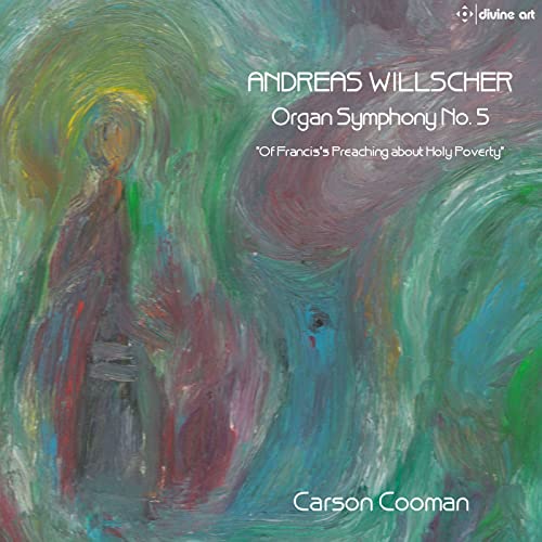 Andreas Willscher: Organ Symphony No 5