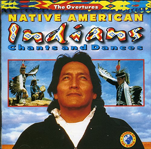 Native American Indian Chants & Dances