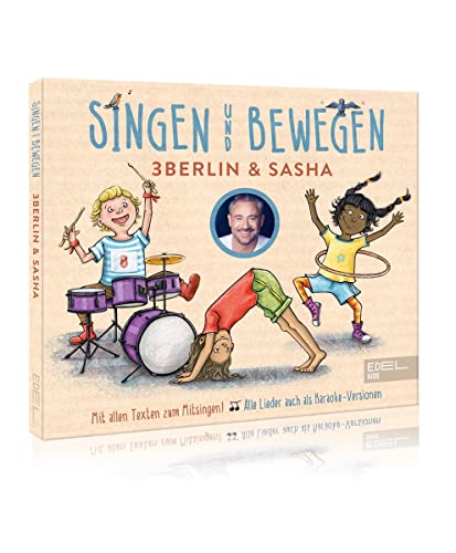 Singen Und Bewegen: 3Berlin & Sasha