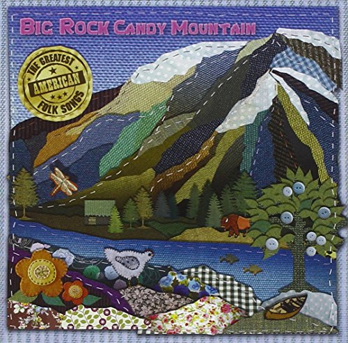 Big Rock Candy Mountain
