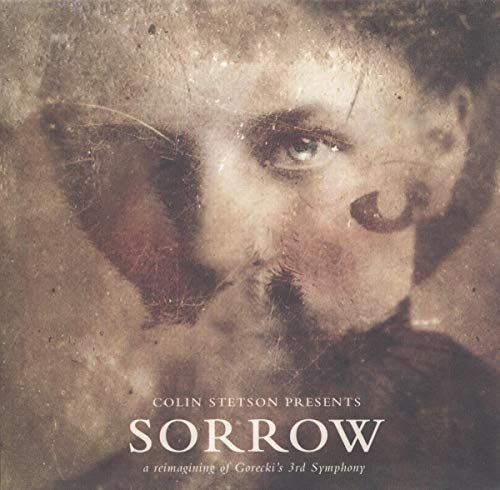 Presents Sorrow - A Reimagining Of Gorecki'S 3Rd Symphony